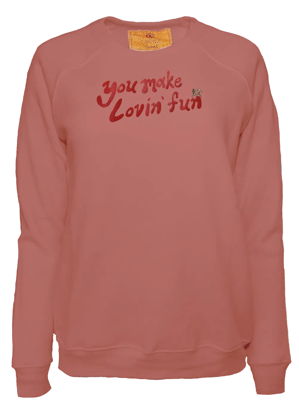 Women's You Make Lovin' Fun Classic Cut Pullover